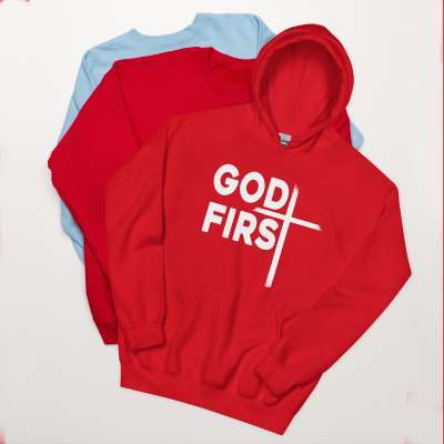Christian God First Unisex Hoodie - ARCHSHOPE